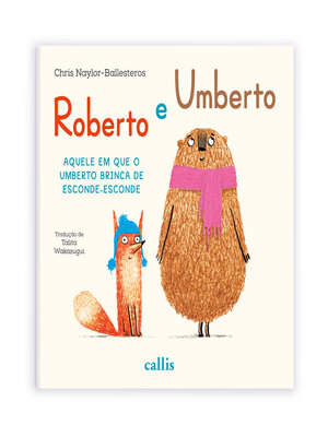 cover image of Roberto e Umberto--Aquele em que o Umberto brinca de esconde-esconde